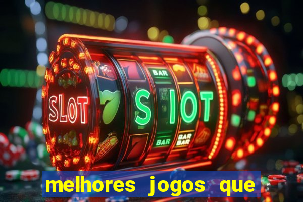 melhores jogos que pagam dinheiro de verdade