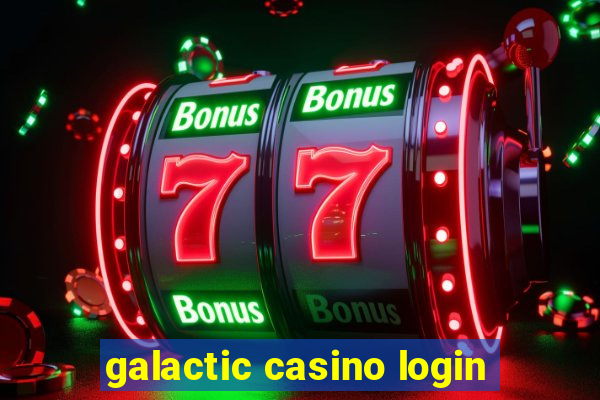 galactic casino login