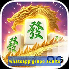 whatsapp grupo adulto