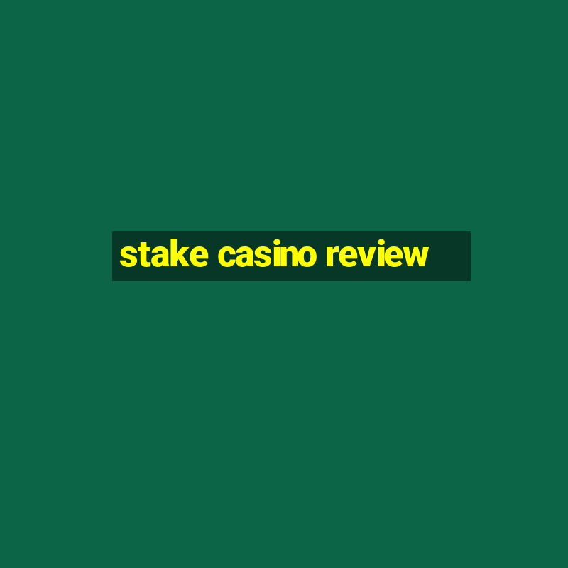 stake casino review