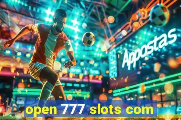 open 777 slots com