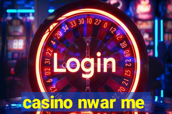 casino nwar me