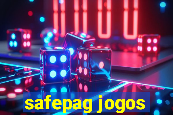 safepag jogos