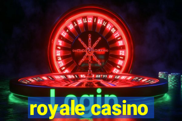 royale casino