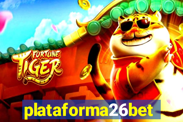 plataforma26bet