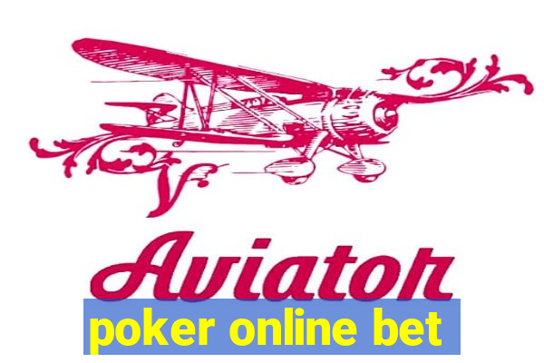 poker online bet