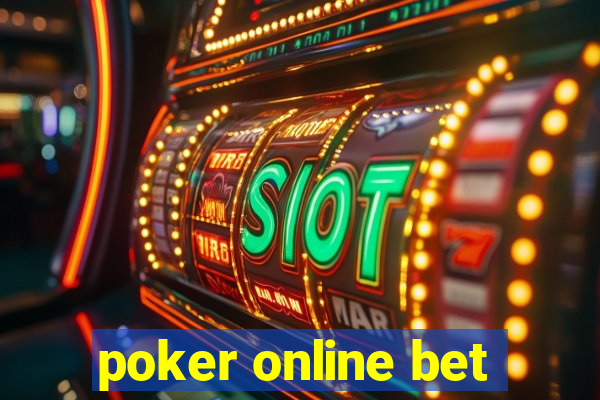 poker online bet