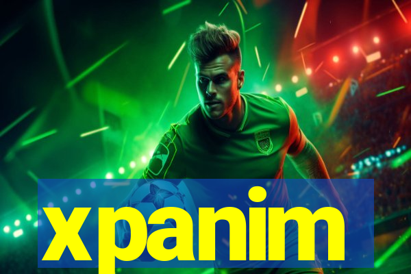 xpanim