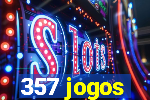 357 jogos