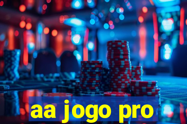 aa jogo pro