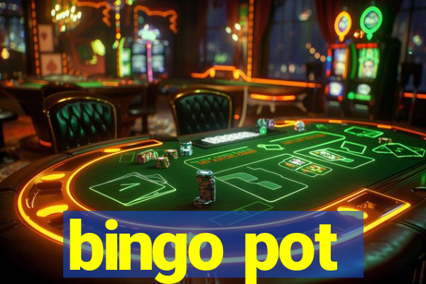 bingo pot