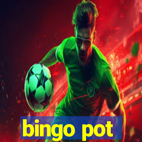 bingo pot