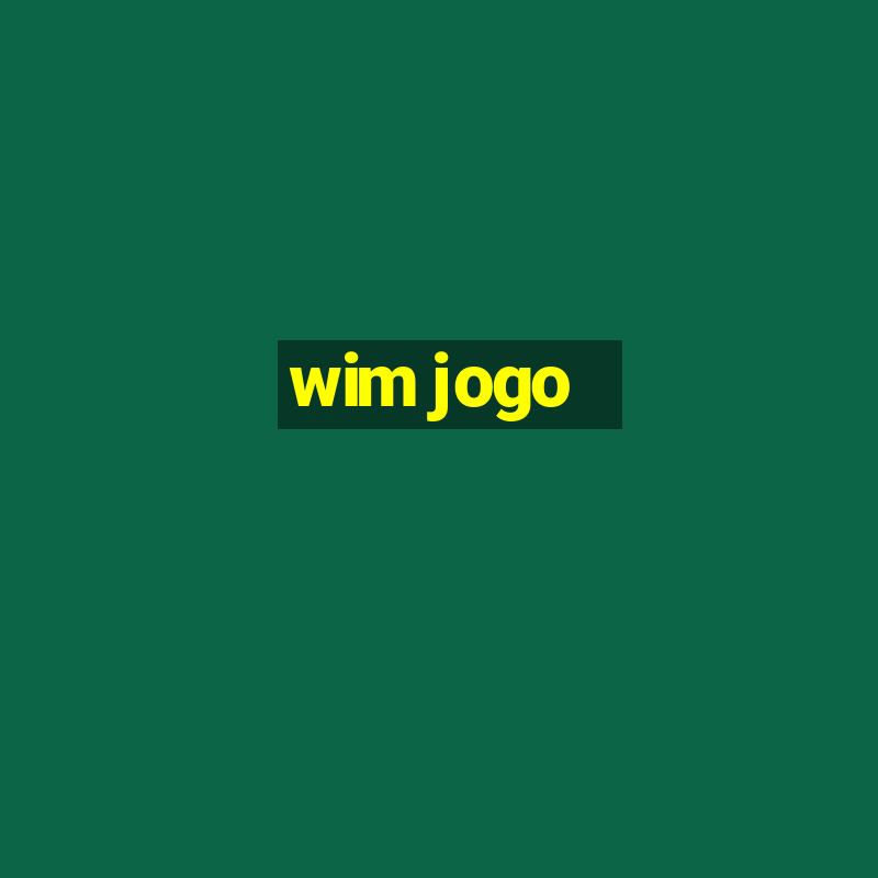 wim jogo