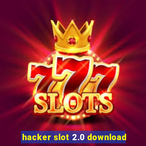 hacker slot 2.0 download