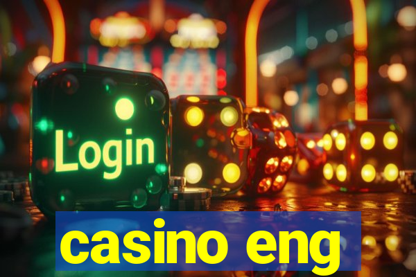 casino eng