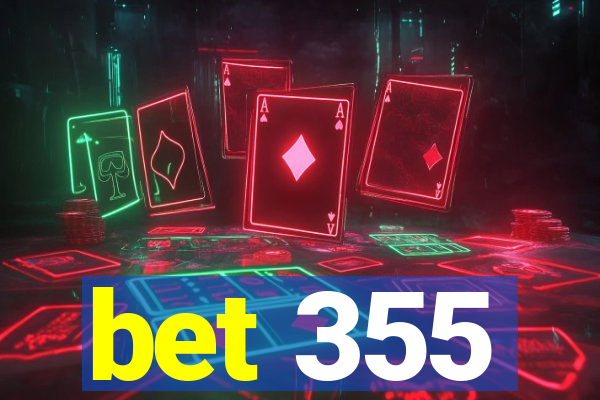 bet 355