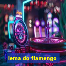 lema do flamengo