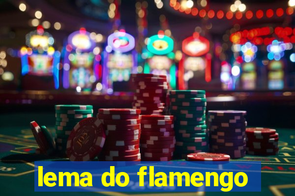 lema do flamengo