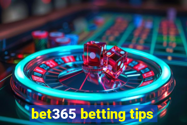 bet365 betting tips