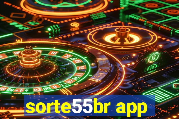 sorte55br app