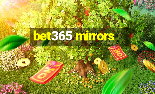 bet365 mirrors