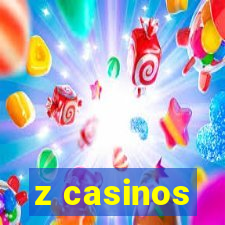 z casinos