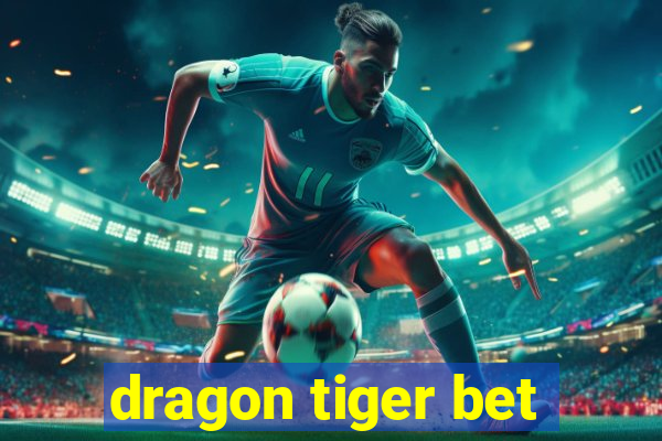 dragon tiger bet