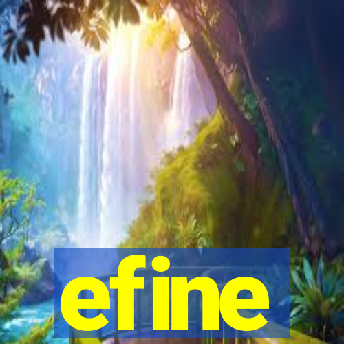 efine