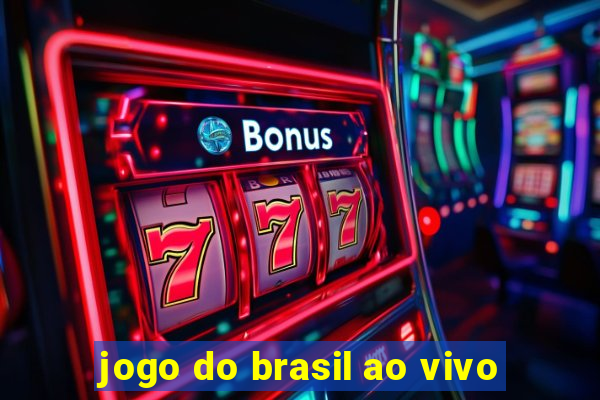 jogo do brasil ao vivo