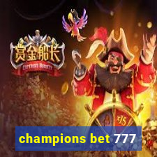 champions bet 777