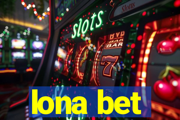 lona bet