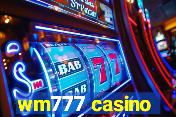 wm777 casino