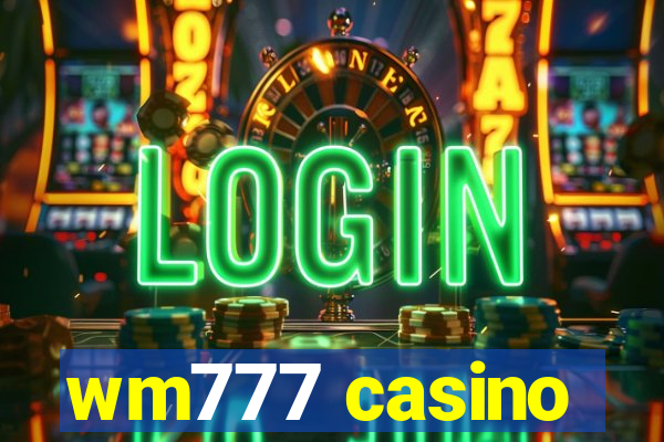 wm777 casino