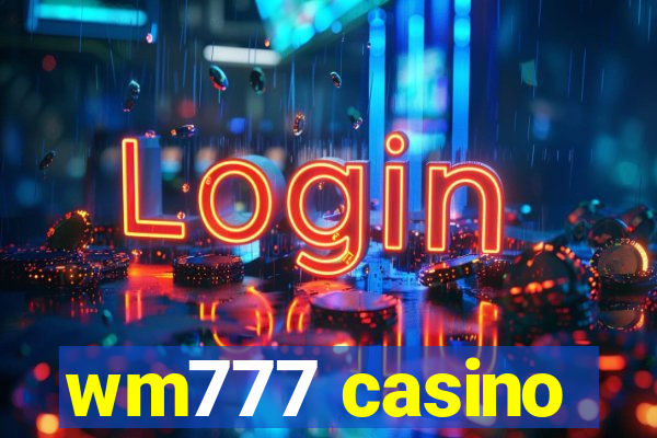 wm777 casino