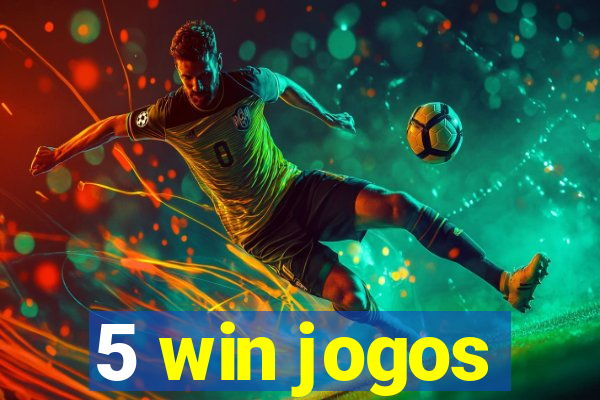 5 win jogos