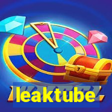 leaktube