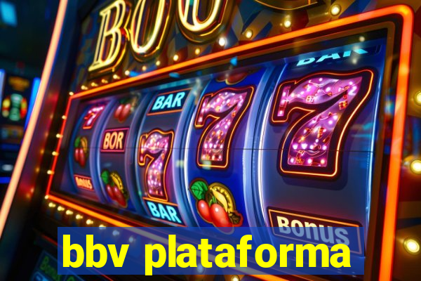 bbv plataforma