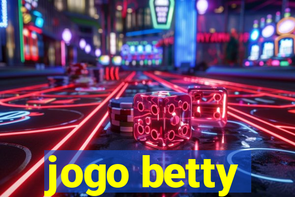 jogo betty