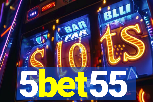 5bet55