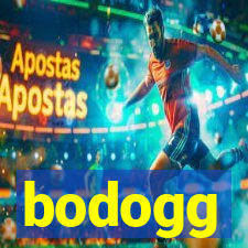 bodogg