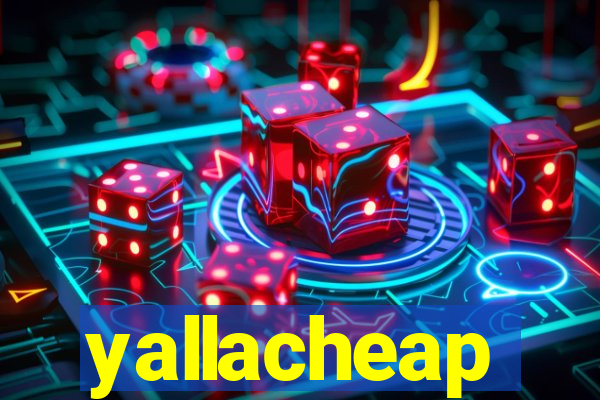 yallacheap