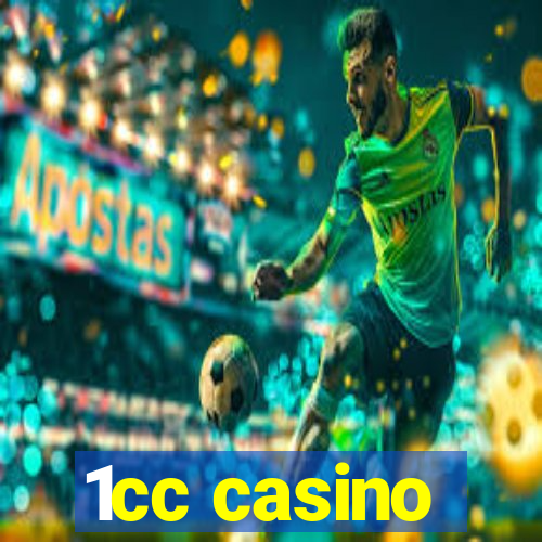 1cc casino