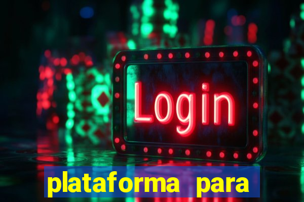 plataforma para jogar e ganhar dinheiro