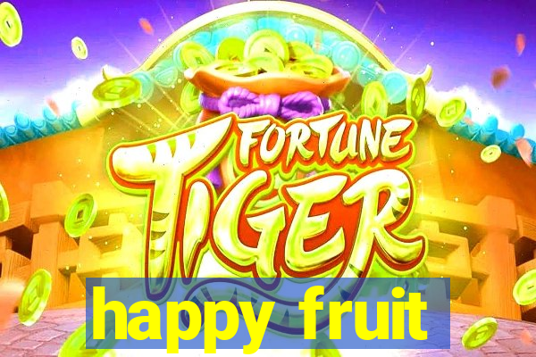 happy fruit