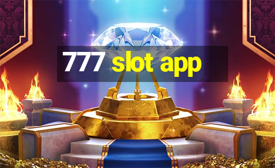 777 slot app