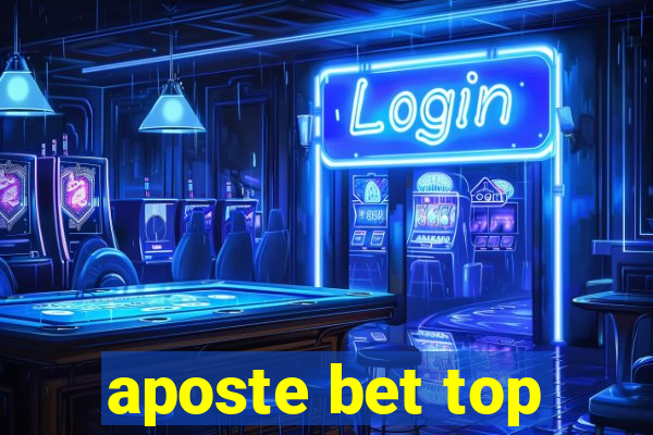 aposte bet top