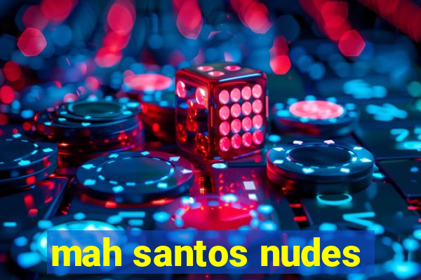 mah santos nudes