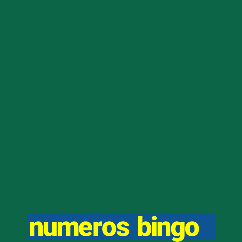 numeros bingo