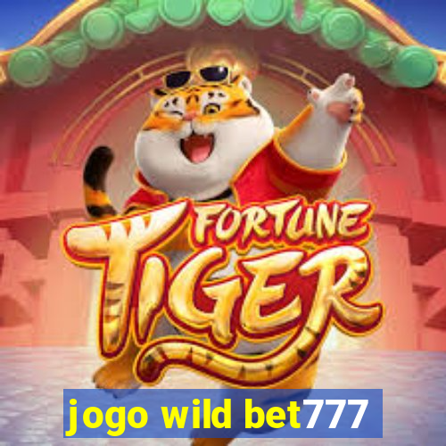 jogo wild bet777