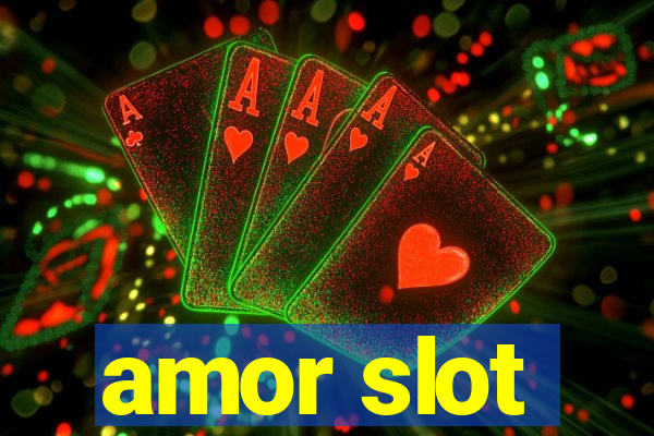 amor slot